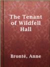 Imagen de portada para The Tenant of Wildfell Hall